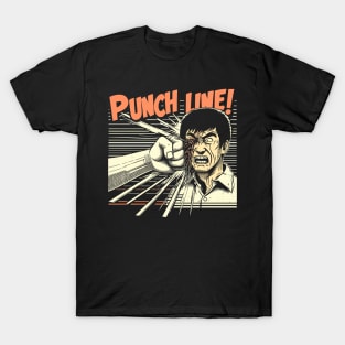 Punch Line! T-Shirt